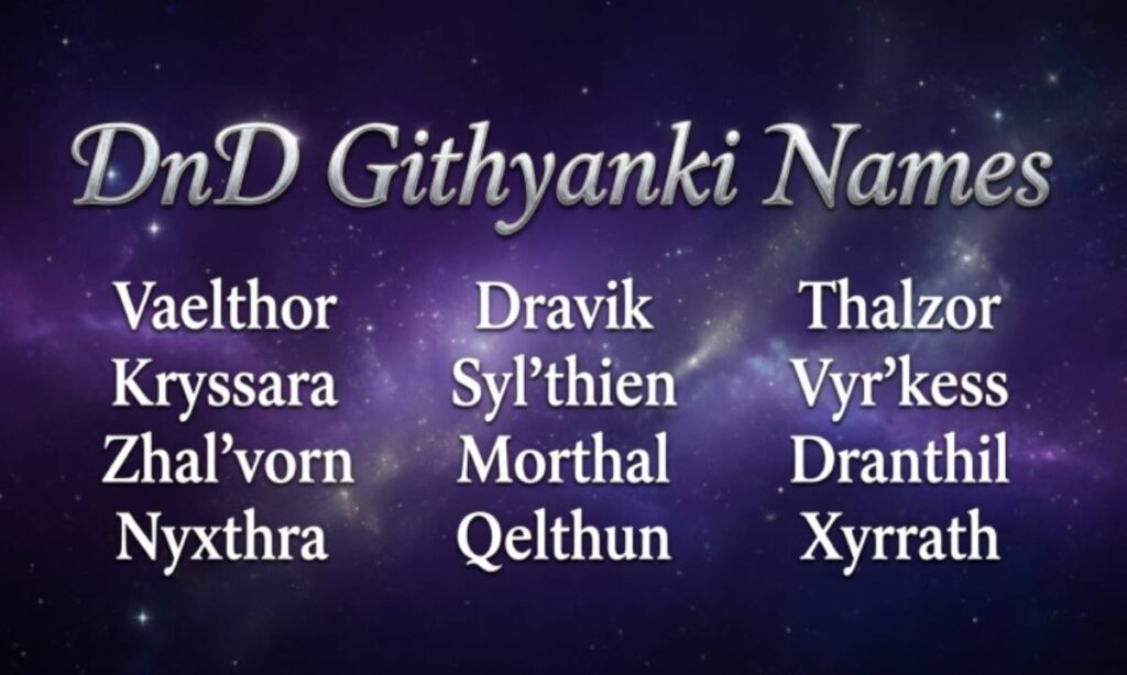 DnD Githyanki Names