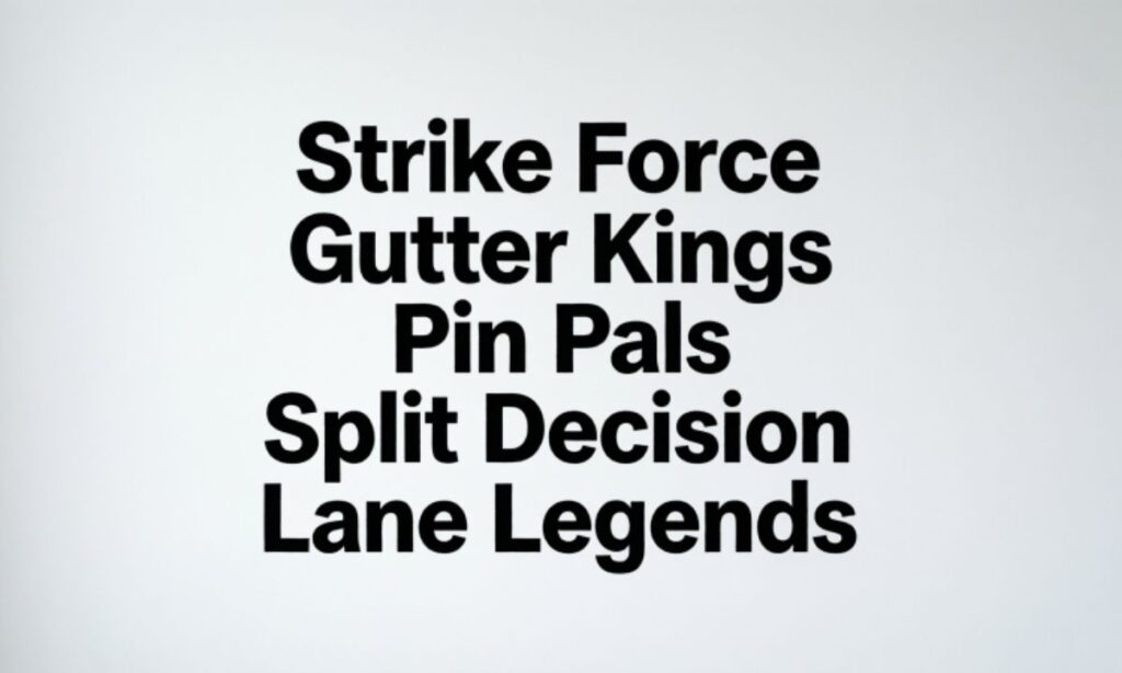 Witty Bowling Team Names