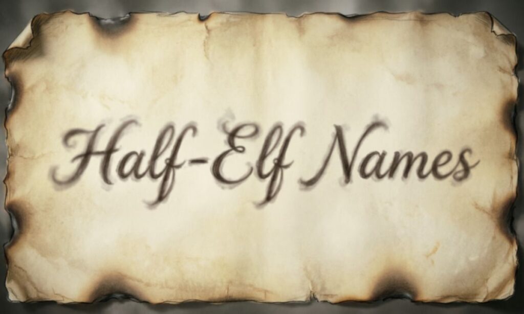 Half-Elf Names 5e
