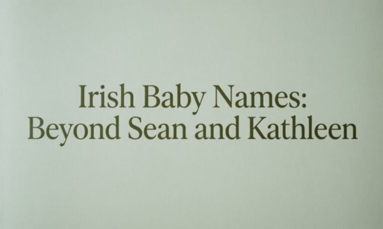 Irish Baby Names: Beyond Sean and Kathleen