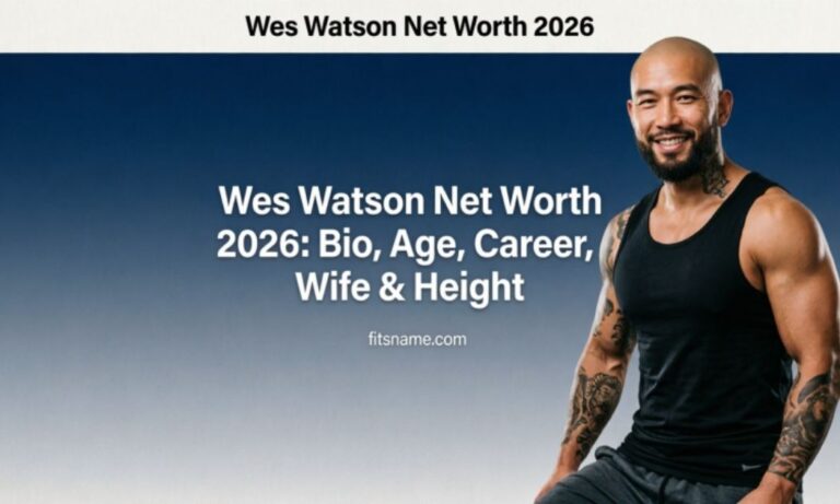 Wes Watson Net Worth 2026: Bio, Age, Career, Wife & Height