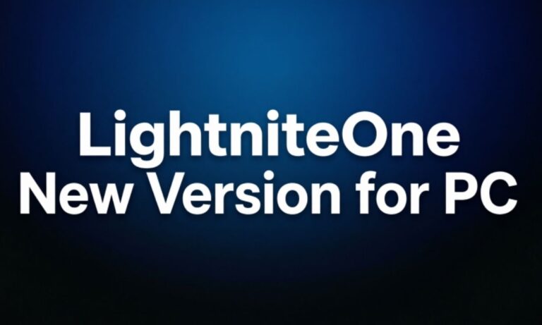 LightniteOne New Version for PC: Complete Guide, Features, Updates, and Full Details