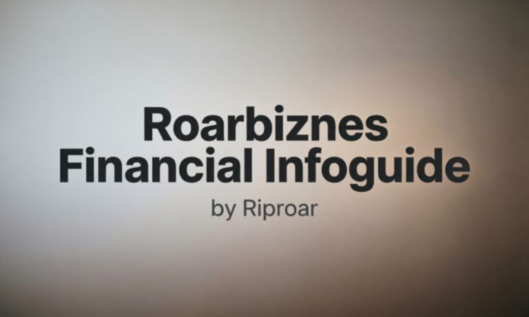 Roarbiznes Financial Infoguide by Riproar: A Complete Guide to Smart Business Finance